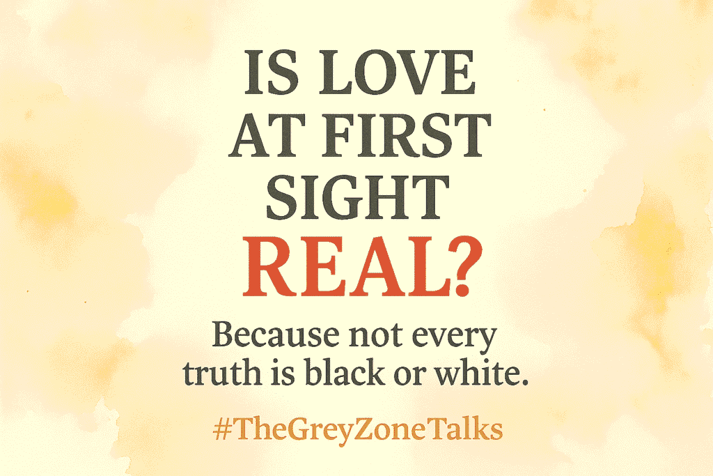 Is Love at First Sight Real?